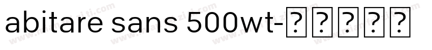 abitare sans 500wt字体转换